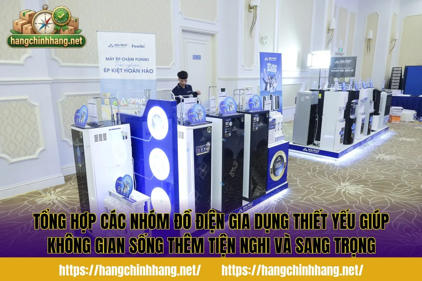 Tổng hợp các nhóm đồ điện gia dụng thiết yếu giúp không gian sống thêm tiện nghi và sang trọng