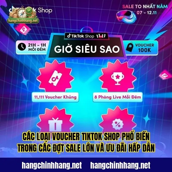 Các loại Voucher TikTok Shop phổ biến trong các đợt sale lớn và ưu đãi hấp dẫn